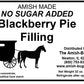 Amish Pie Filling - Two 32 Oz Jars (Blackberry Nsa)