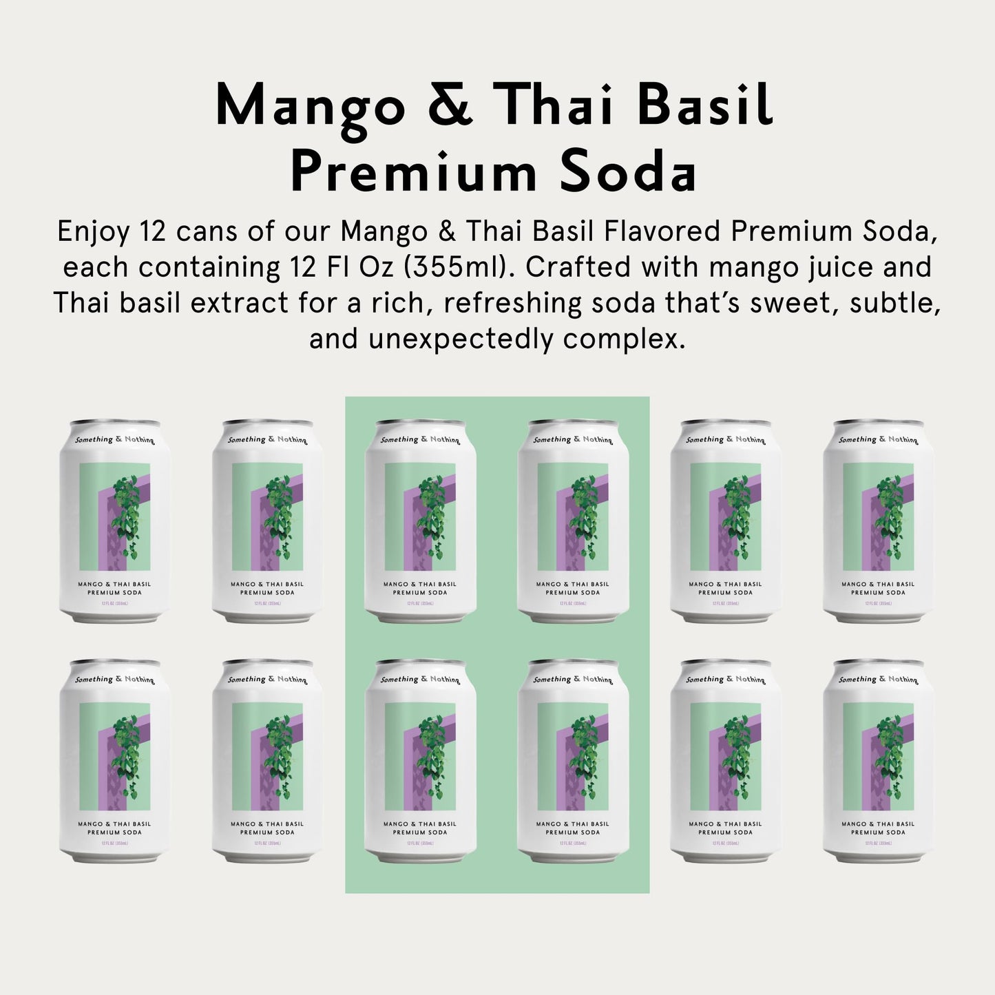 Something & Nothing Mango & Thai Basil Flavored Sparkling Water | Lightly Carbonated & Full of Flavor with Added G & Lemon Juice | Vegan & Low Calorie enhanced Soda | 12 Fl Oz Cans (Pack of 12)