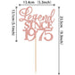 Rssta i Cake Topper Glitter Legend Since 1975, Rose Gold, Model XM310, for 50th Birthday and Anniversary Celebrations