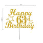 63 Birthday Cake Topper Gold Glitter, Party Decoration Ideas, Premium Quality, Sturdy Doubled Sided Glitter, Acrylic Stick. Made