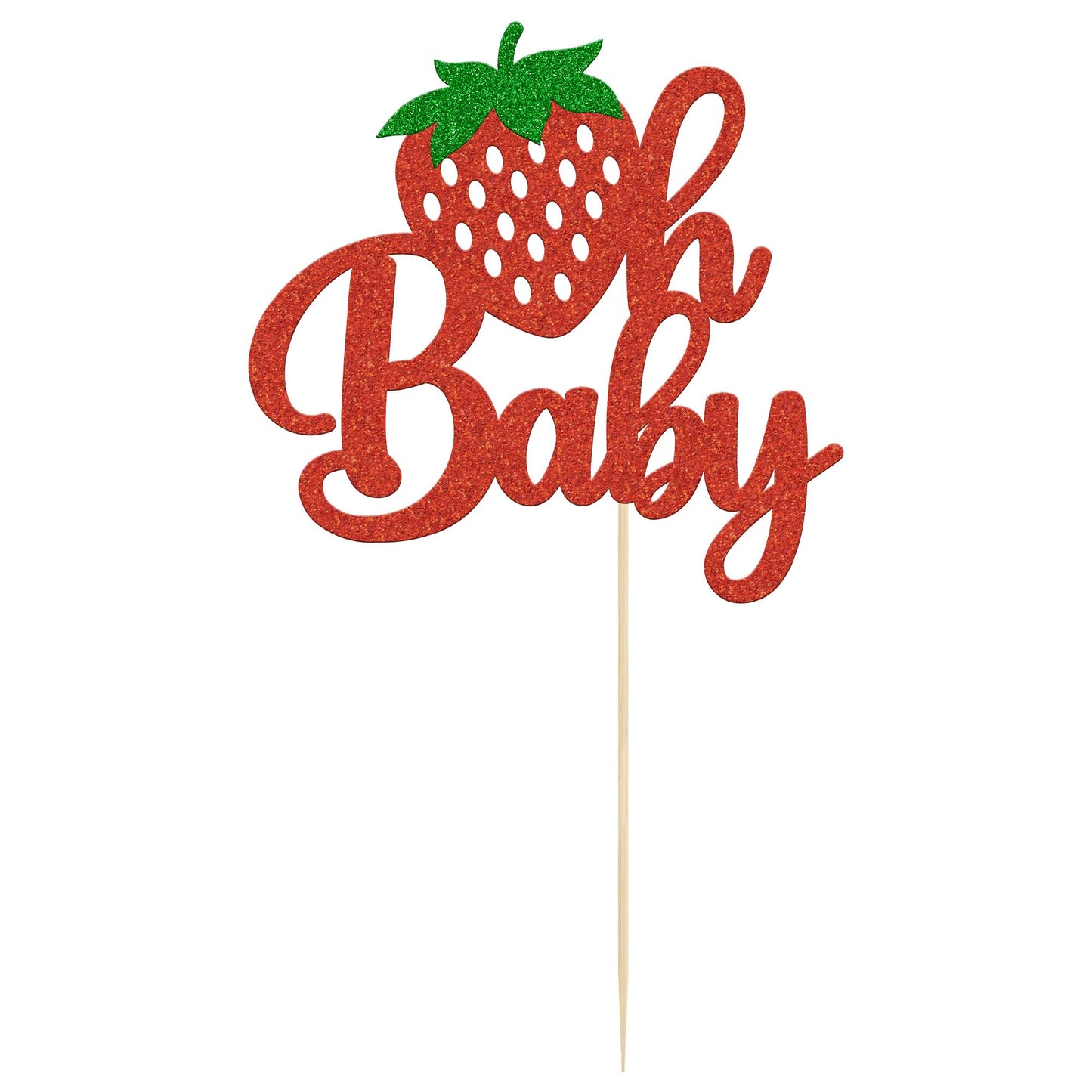 1Pc Strawberry Oh Baby Cake Topper Red Glitter Babyshower Strawberry Cake Pick Decoration For Sweet Fruit Theme Baby Shower Kids