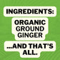 FreshJax Organic Spices Ginger Root Powder - Certified Organic, Gluten-Free, Kosher, 3.8oz Bottle