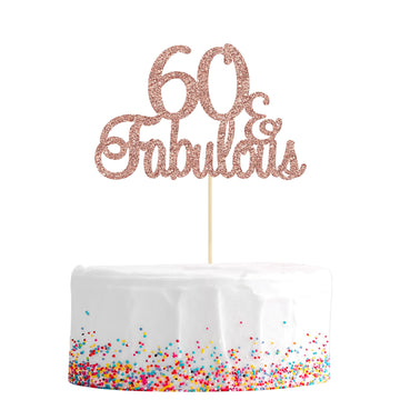 Gyufise Rose Gold Glittery 60 & Fabulous Birthday Cake Topper For 60Th Birthday Party Decorations 60 Birthday Cake Decorations S