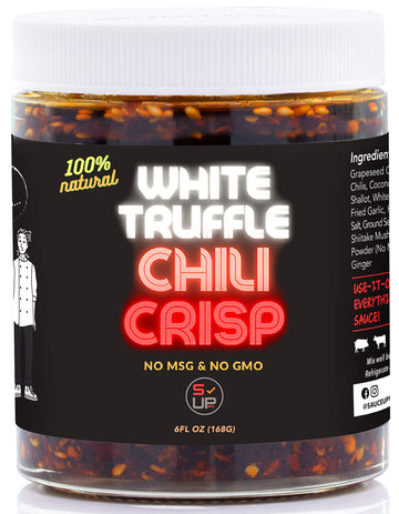 Sauce Up 100% Natural Artisan Chili-Crisp 6Oz- Top-Grade 13 Ingredients  Vegan  Keto  Gf  Zero Msg  Flavor Burst Item  Crafted In Nyc(Hot  Sweet  Crispy  Umami  Smoky  Savory)- Good On Anything Chili Sauce (White Truffle)
