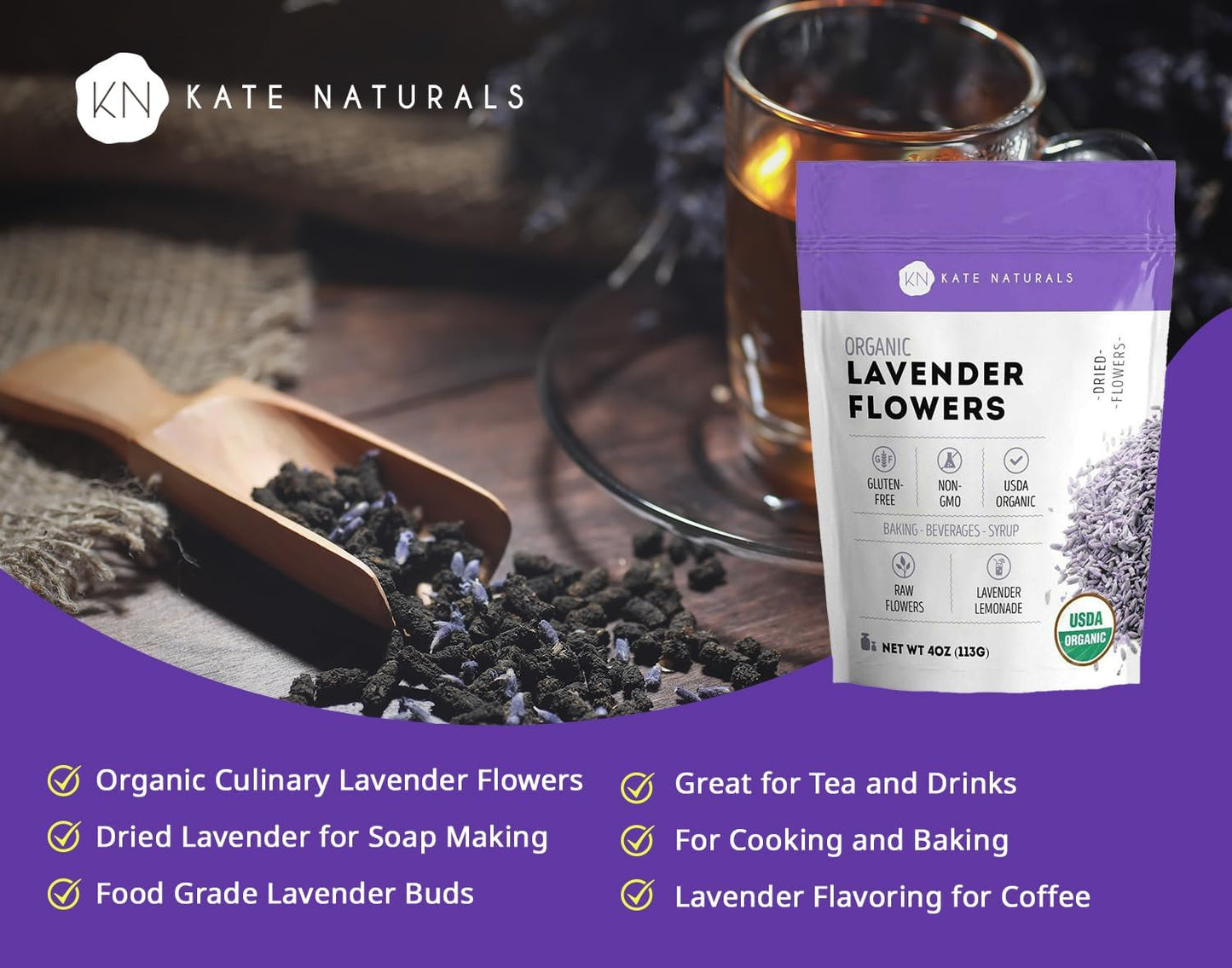Kate Naturals Dried Lavender Flowers, Culinary Grade, Organic, 4oz, Purple