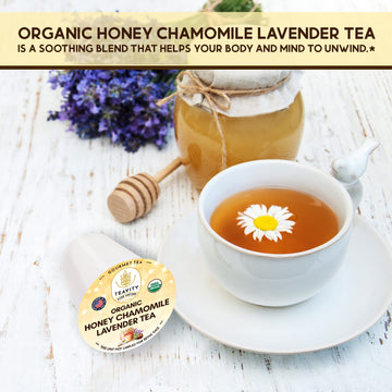 Organic Chamomile And Lavender Tea Pods For Keurig - Decaffeinated Tea For Keurig K Cups - Honey Chamomile Lavender By Teavity (