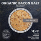 Organic Bacon Flavored Salt 2 lbs. by San Francisco Salt Company
