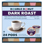 Double Donut Dark Roast Coffee Pods, Extra Bold Blend Coffee, Single Serve Coffee For Keurig K Cups Machines, Dark Roast Coffee