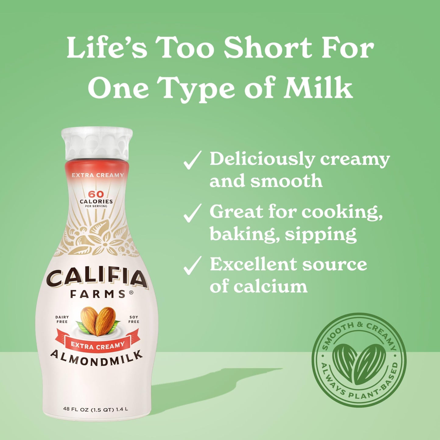 Califia Farms - Extra Creamy Almond Milk, 48 Oz, Dairy Free, Vegan, Plant Based, Vegan, Gluten Free, Non GMO, High Calcium, Smoo