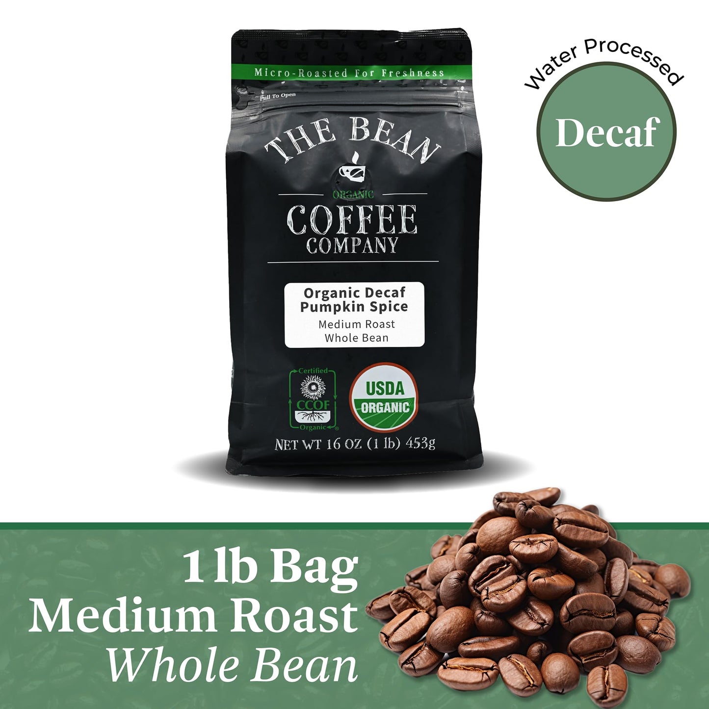 The Bean Organic Coffee Company Water Processed Decaf Pumpkin Spice, Medium Roast, Whole Bean Coffee, 16-Ounce Bag