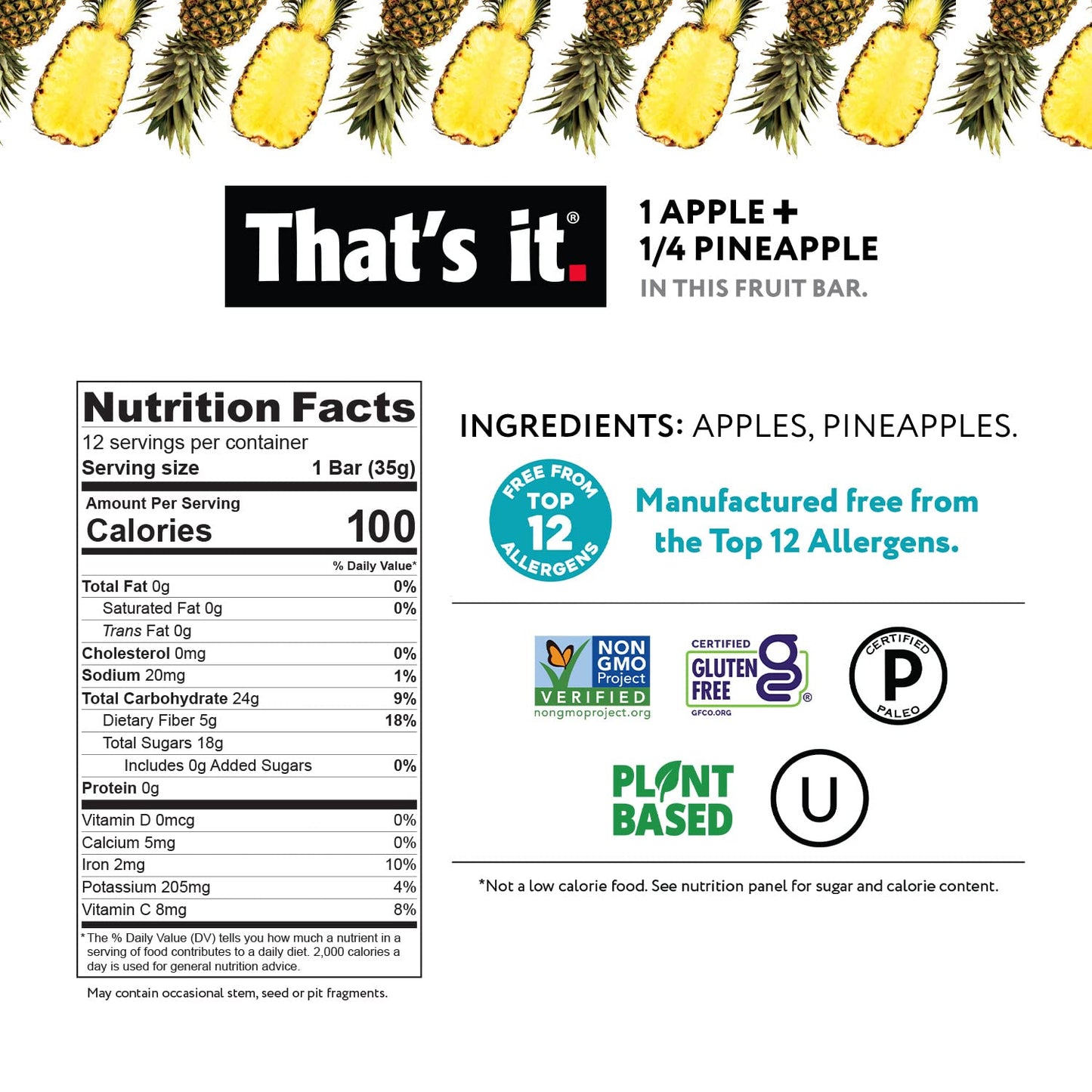 Thats it. Apple + Pineapple 100% Natural Real Fruit Bar, Best High Fiber Vegan, Gluten Free Healthy Snack, Paleo for Children &