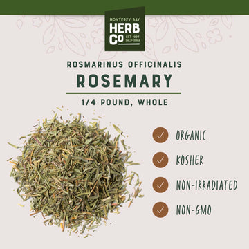 Monterey Bay Herb Co. Whole Organic Rosemary | Mediterranean Herb For Seasoning Soups, Meats, Vegetables & Breads | 1/4 Lb. Bag