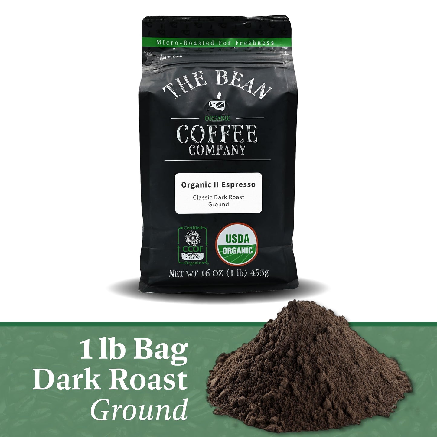 The Bean Organic Coffee Company Il Espresso, Classic Dark Roast, Ground Coffee, 16-Ounce Bag, Café Molido Tostado Orgánico