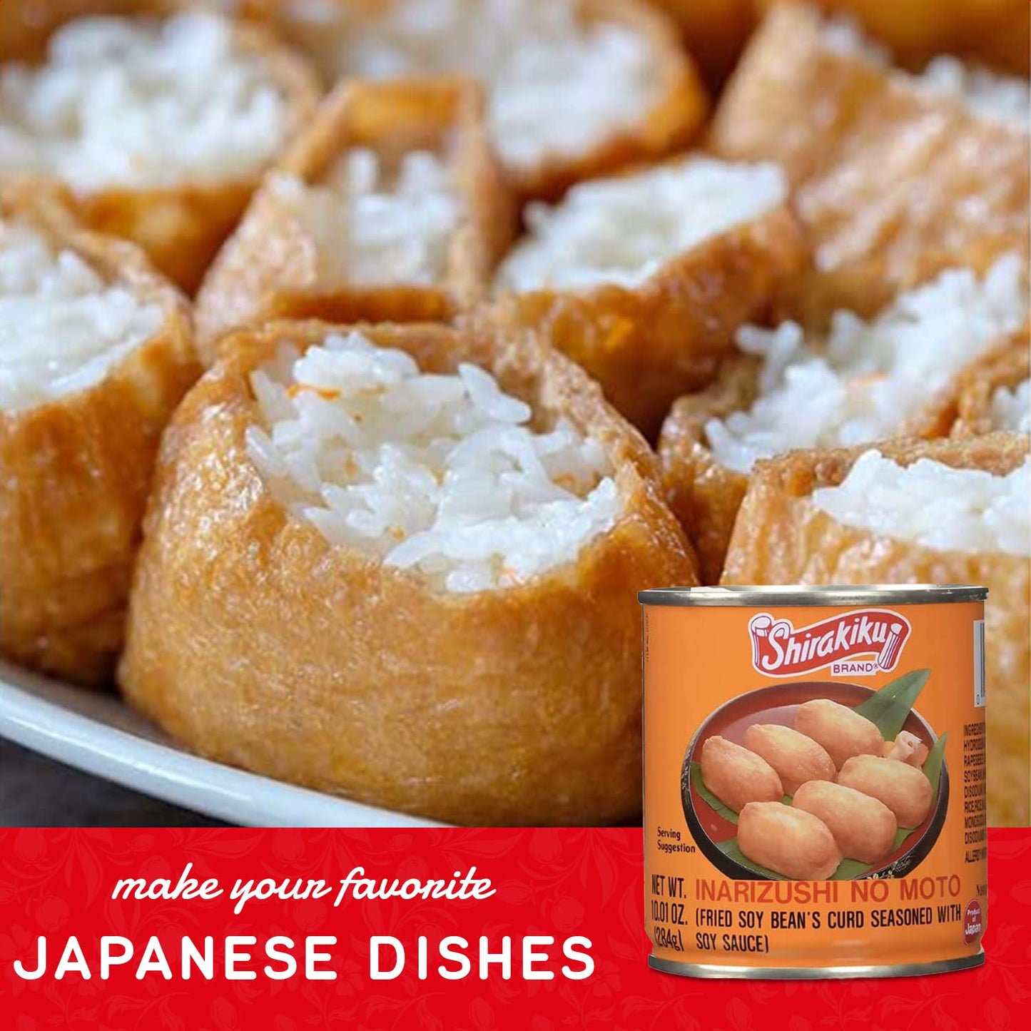 Shirakiku Inarizushi No Moto - Japanese Seasoned Fried Soy Bean Curd | Fried Bean Curd, Hydrogenated Vegetable Oil, Wheat, and S
