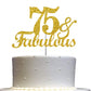RokAPary 75 & Fabulous Cake Topper, Gold Glitter, Acrylic Stick, Premium Quality, Model RCTF