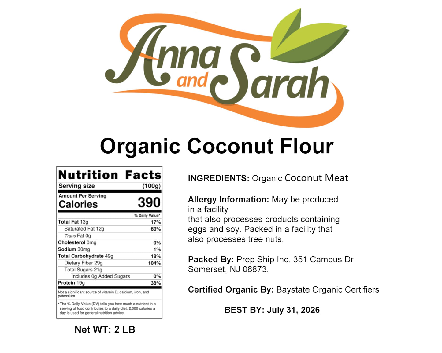 Anna And Sarah 2 Lbs Organic Coconut Flour, Kosher, Gluten Free, Halal, Non Gmo, Vegan, Keto Friendly, In Resealable Bag 32 Oz