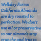 Wellsley Farms Unsalted Almonds Dry Roasted, 40 Ounce