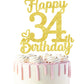 34 Birthday Cake Toppers-Gold Glitter, 34Th Cake Topper For Men,34 Cake Topper For Women, 34Th Birthday Decorations,34Th Birthda