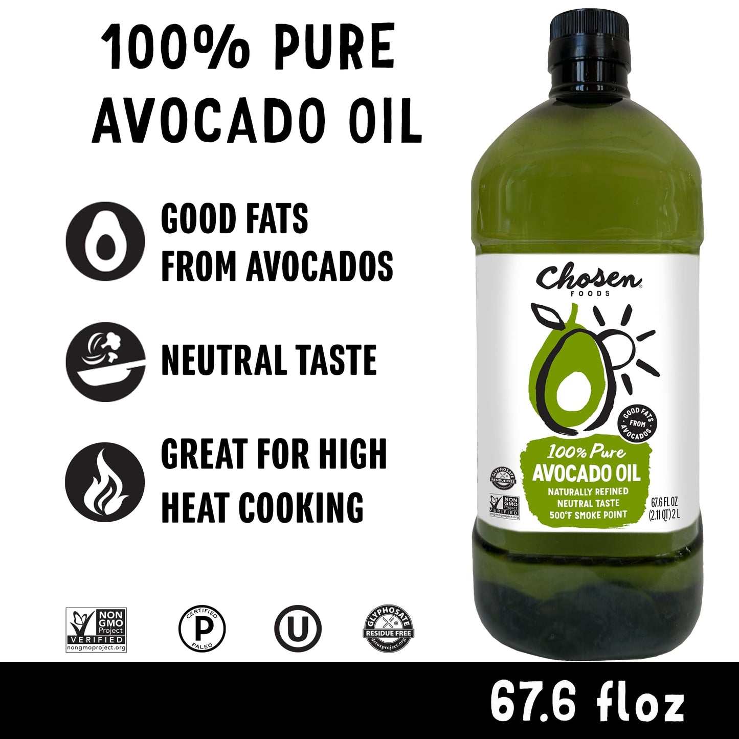 Chosen Foods 100% Pure Avocado Oil, Keto And Paleo Diet Friendly, Kosher Oil For Baking, High-Heat Cooking, Frying, Homemade Sauces, Dressings And Marinades (2 Liters)