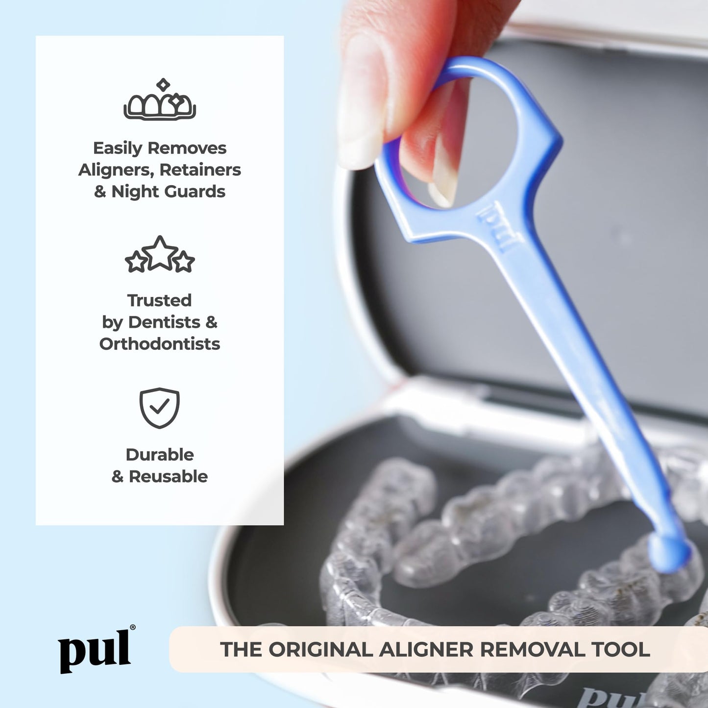 Pul Clear Aligner Removal Tool For Invisalign & Removable Braces  Hygienic, Durable, And Compact  Compatible With Removable Brac