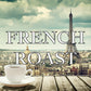 French Roast Coffee Beans, Ground, Fresh Roasted, 5 Lbs
