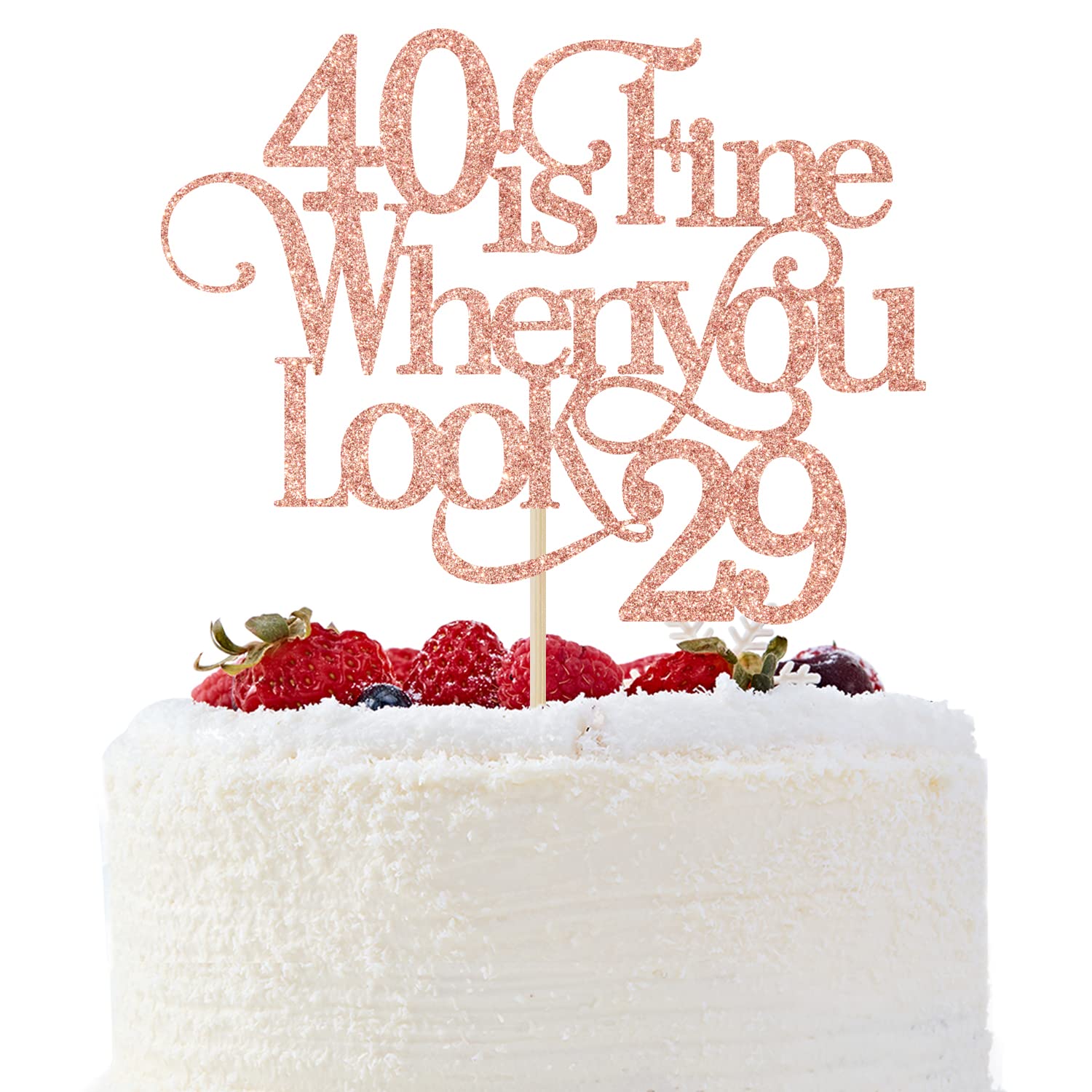 40 Is Fine When You Look 29 Cake Topper - Funny 40Th Birthday Cake Topper - 40 And Fabulous, Happy 40Th Birthday Party Decoratio
