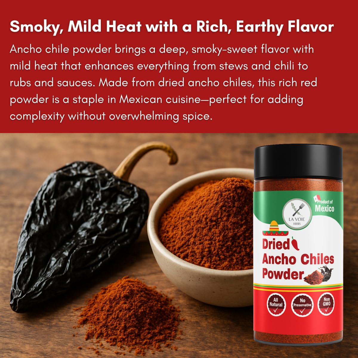 La Voie Ancho Chile Powder 8 Oz - Premium A Grade Mexico Red Ground Chili Pepper For Authentic Mexican Mole, Sauces, Stews, And