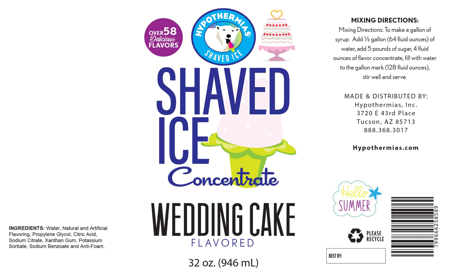 Hypothermias Shaved Ice Syrup Concentrate - Wedding Cake Flavor - 32 Fl Oz - Makes 8 Gallons - Unsweetened, Must Add Sweetener and Water