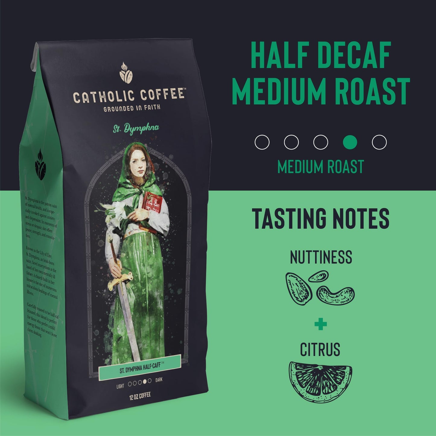 Catholic Coffee Saint Dymphna Half Decaf Blend Ground Coffee, 12 Ounce, Small-Batch Craft Coffee for Catholic Faithful & Coffee Lovers