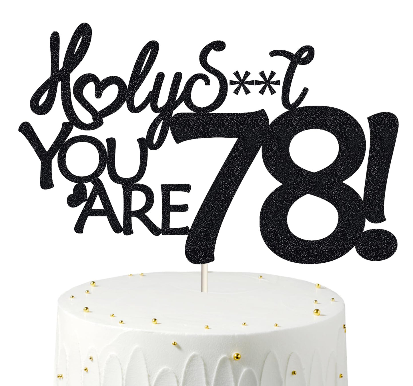 78 Cake Toppers, 78 Birthday Cake Toppers-Black Glitter, Funny 78th Cake Topper for Men For Women, 78th birthday decorations,78t