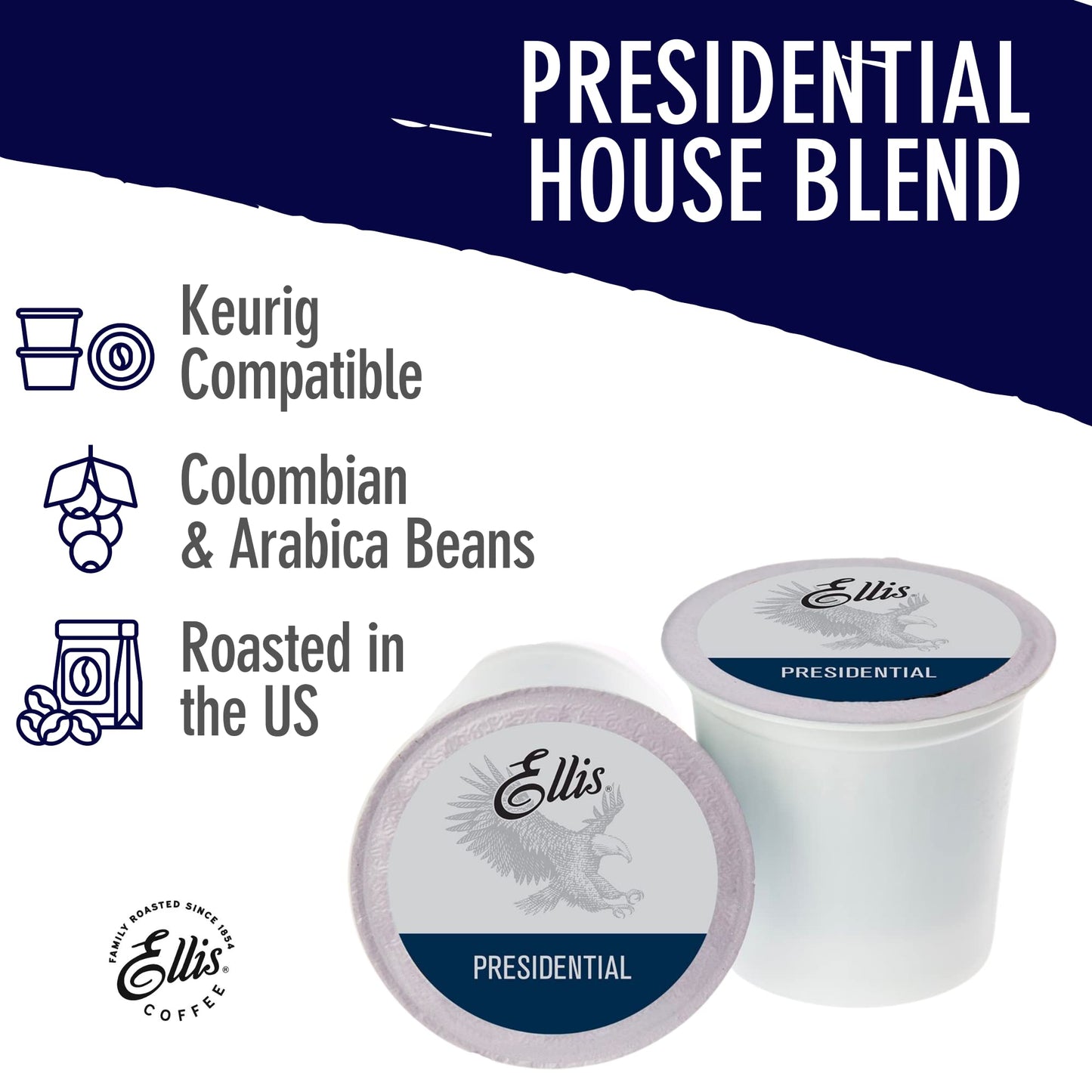 Ellis Coffee - Presidential - Light Roast - Single Serve Coffee Pods - 24 Coffee Pods