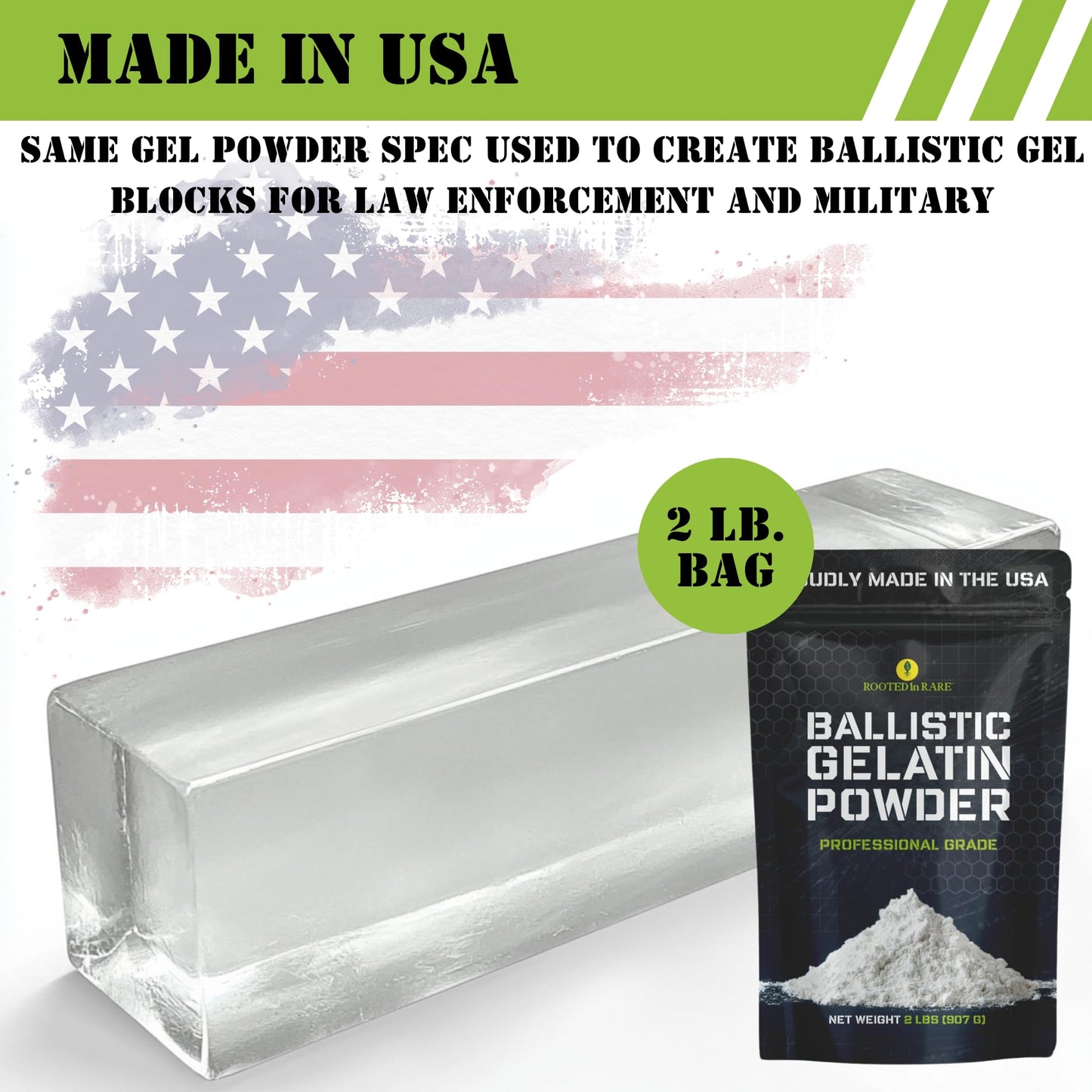 Rooted In Rare Ballistic Gel Powder for Making Ballistic Gel Block or Gelatin Dummy  Product of USA  2 Lbs of Calibrated Mix Supports 10% FBI or 20% NATO Blocks