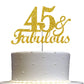 RokAPary 45 & Fabulous Cake Topper, Gold Glitter, Premium Acrylic, Model RCTF