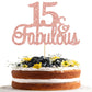 Gyufise 1Pc 15 & Fabulous Cake Topper Rose Gold Glitter Fifteen And Fabulous Cake Toppers Happy 15Th Birthday Cake Pick For 15Th