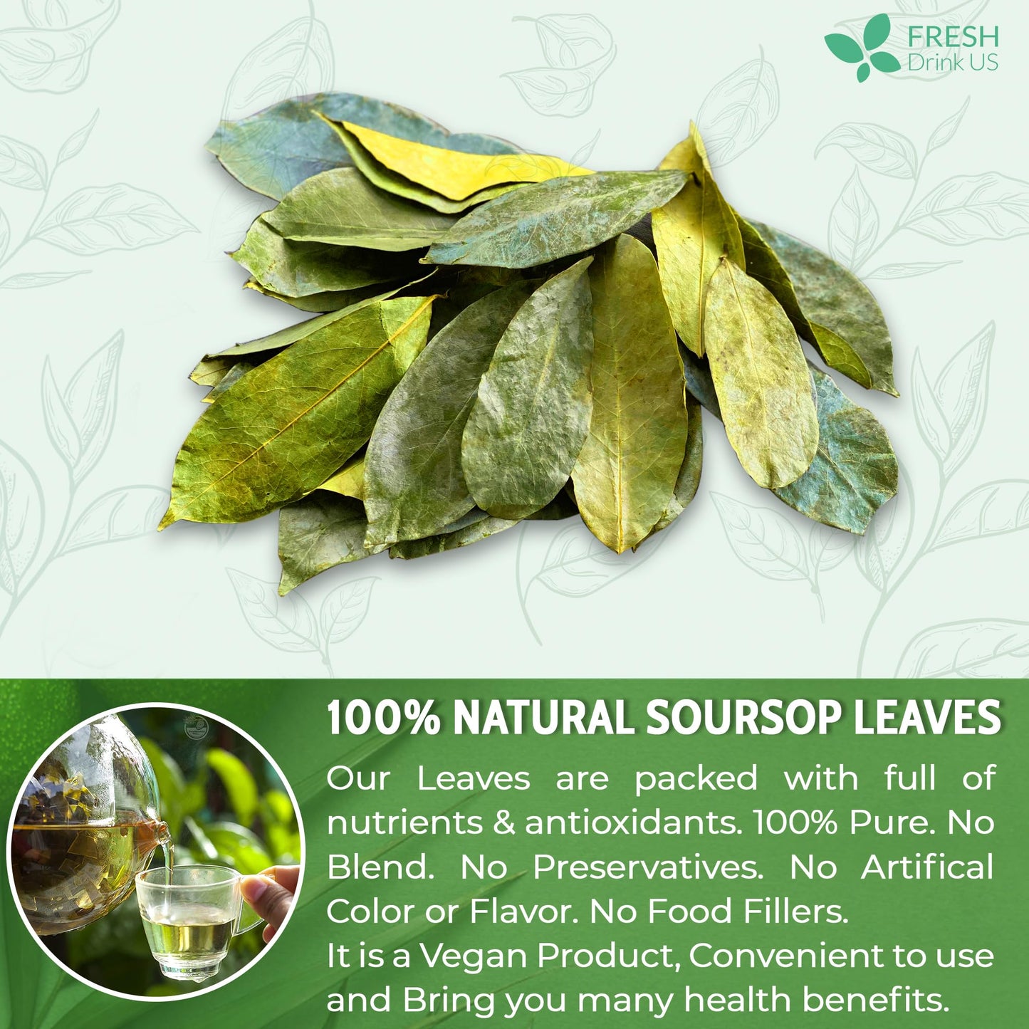 FRESHDRINKUS Soursop Graviola Whole Dried Leaves Tea, 275 Count, Wildcrafted Herbal Tea, Vegan, Gluten-Free