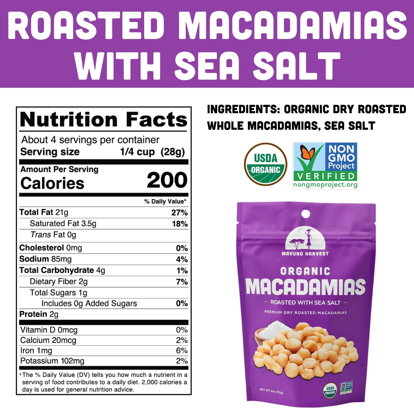 Mavuno Harvest Organic Roasted Macadamia Nuts, Sea Salt, Vegan, 4 Ounce (Pack of 6)