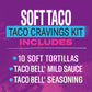 Taco Bell Soft Taco Dinner Kit With 10 Soft Tortillas (Taco Bell Mild Sauce & Seasoning, 14.6 Oz Box)