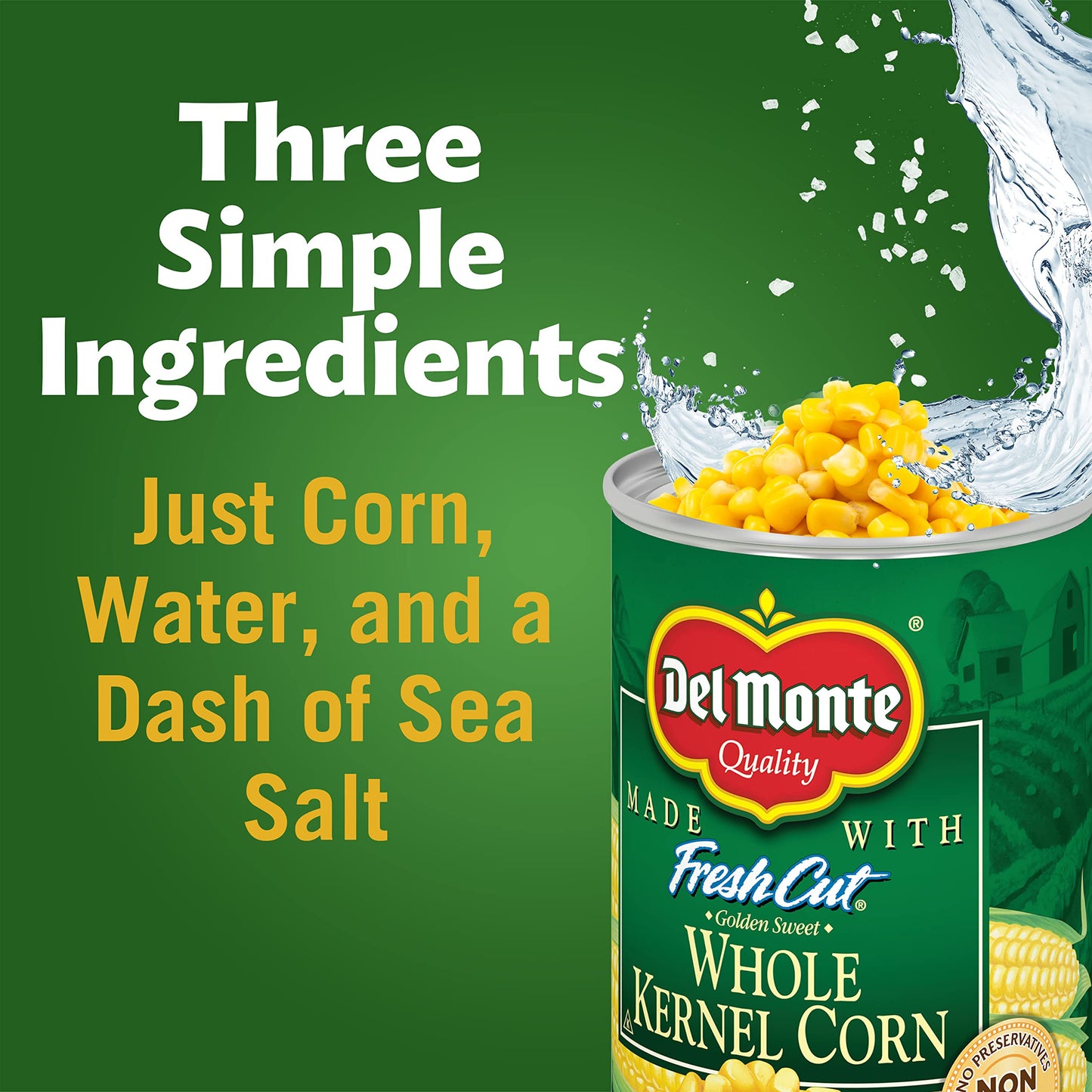 Del Monte Fresh Cut Golden Sweet Whole Kernel Corn, Canned Vegetables, 15.25 Oz Can