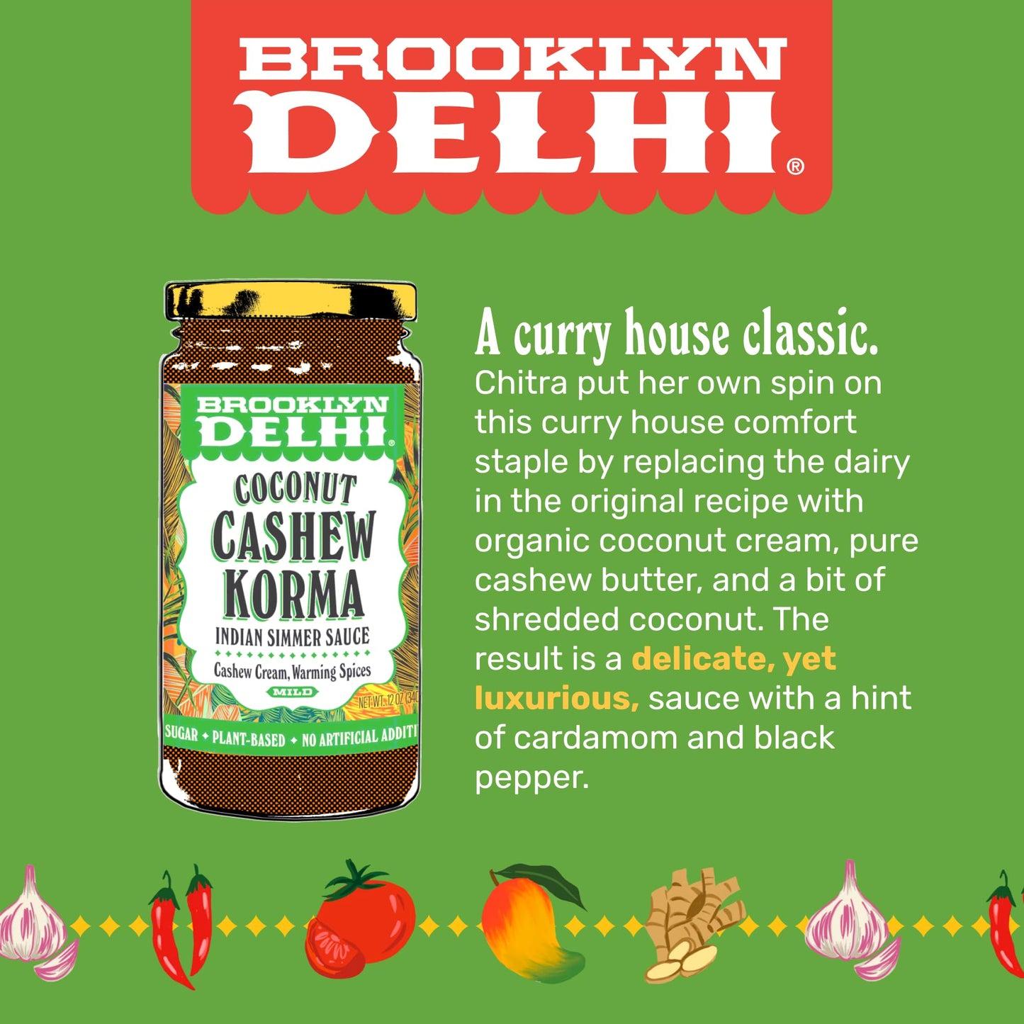 Brooklyn Delhi Coconut Cashew Korma | Indian Simmer Sauce With Cashew Cream And Warming Spices | Mild Enough For A Kid, Flavorfu