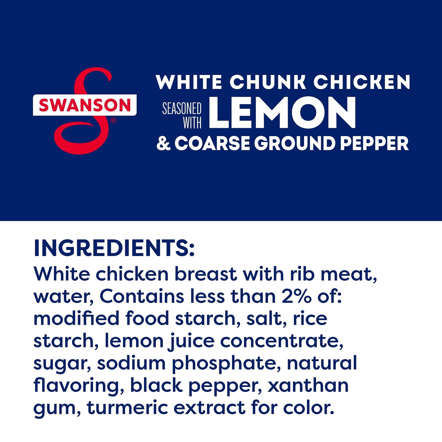 SWANSON S Lemon & Coarse Ground Pepper White Chunk Chicken, Ready to Eat, 2.6 oz Pouch