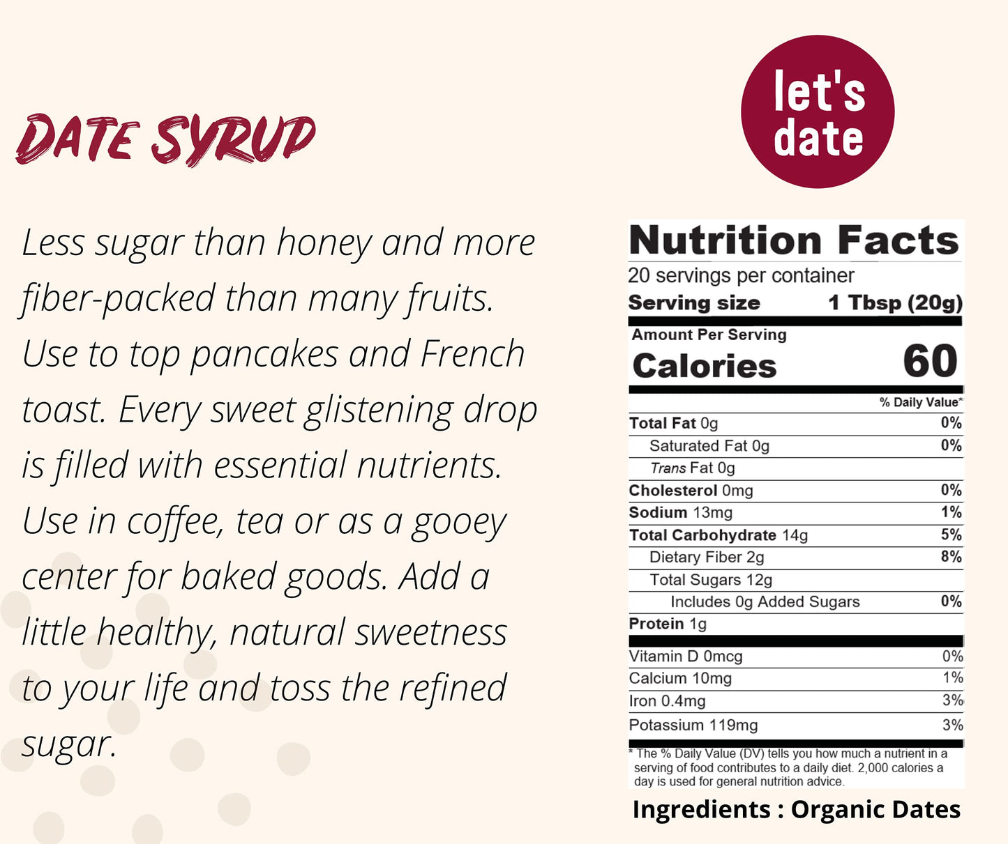 Lets Date Organic Date Syrup - Healthy Sugar Substitute, Vegan, Gluten-Free, Non-GMO, 14.1 oz (Pack of 2)