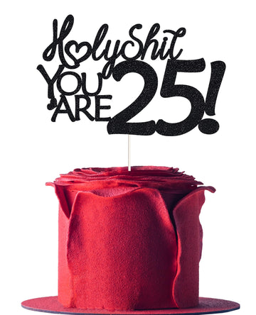 25 Funny Birthday Cake Toppers-Black Glitter, Twenty Five Cake Topper, 25 cake toppers, 25th birthday decorations,25th Birthday 