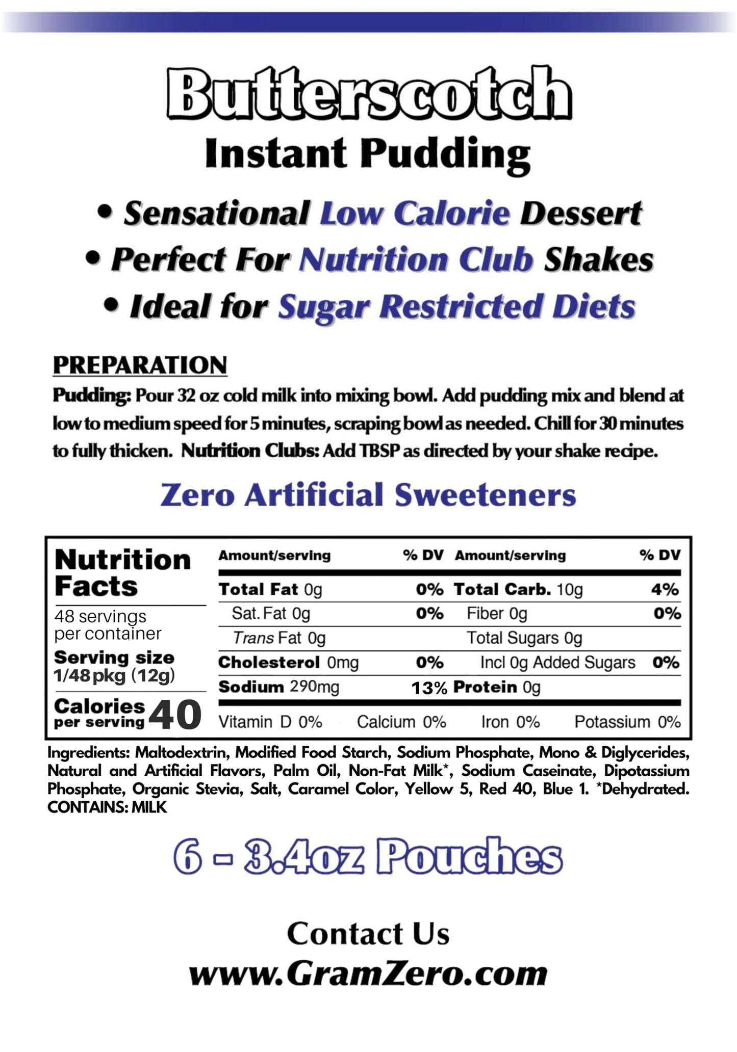 GramZero Butterscotch Sugar Free Pudding Mix 6-Pack, Great For Nutrition Club Meal Replacement Shakes, Low Calorie Dessert, Stev