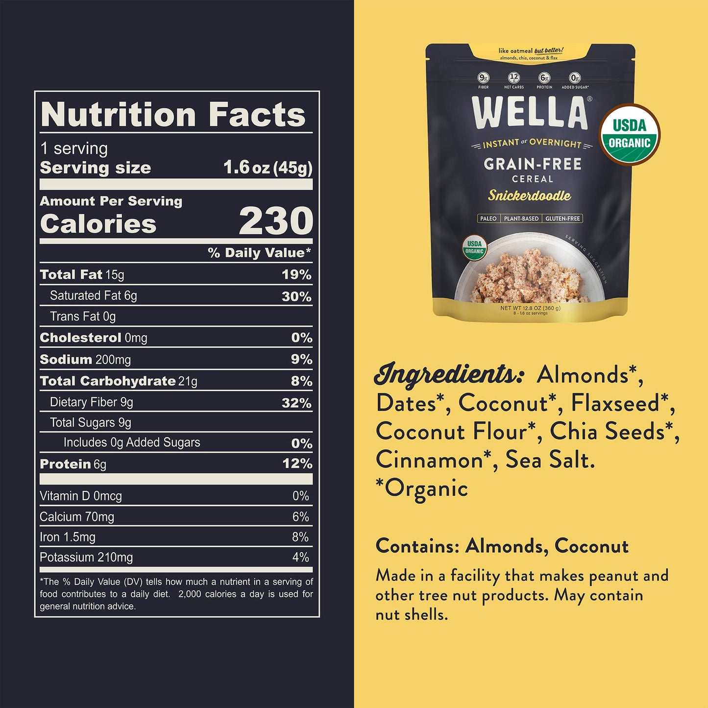 Wella Cereal Oatmeal Alternative, Gluten-Free Breakfast Hot Cereal, Grain-Free Paleo Organic Vegan High Protein Superfood, Plant-Based Non-Gmo, Low In Net Carbs, Multi-Serve Bag, Snickerdoodle Flavor (1 Count, 12.8 Oz. Bag)