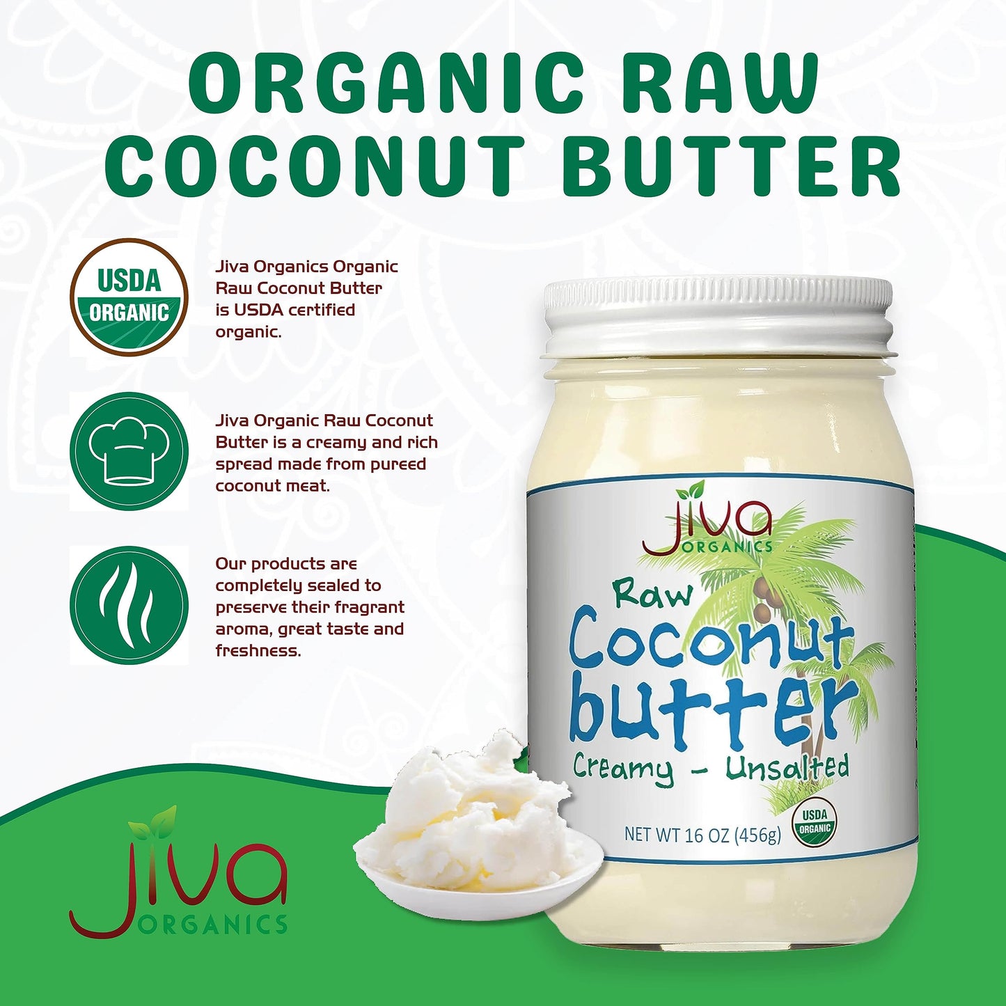 Jiva Organics Raw Organic Coconut Butter 16 Ounce Jar - Creamy, Unsalted