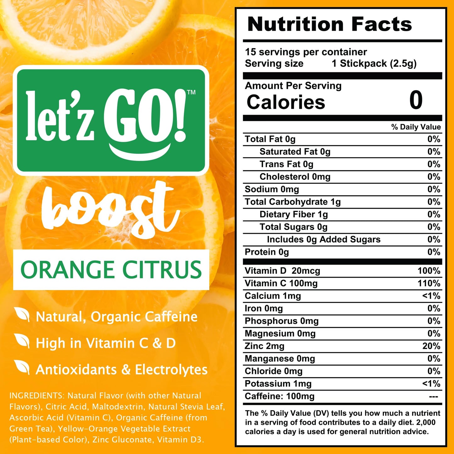 Letz Go! Energy Drink Mix, Sugar Free, Electrolytes, Vitamins C + D, 15 Pack, Orange Citrus, 0.09 Ounce Each