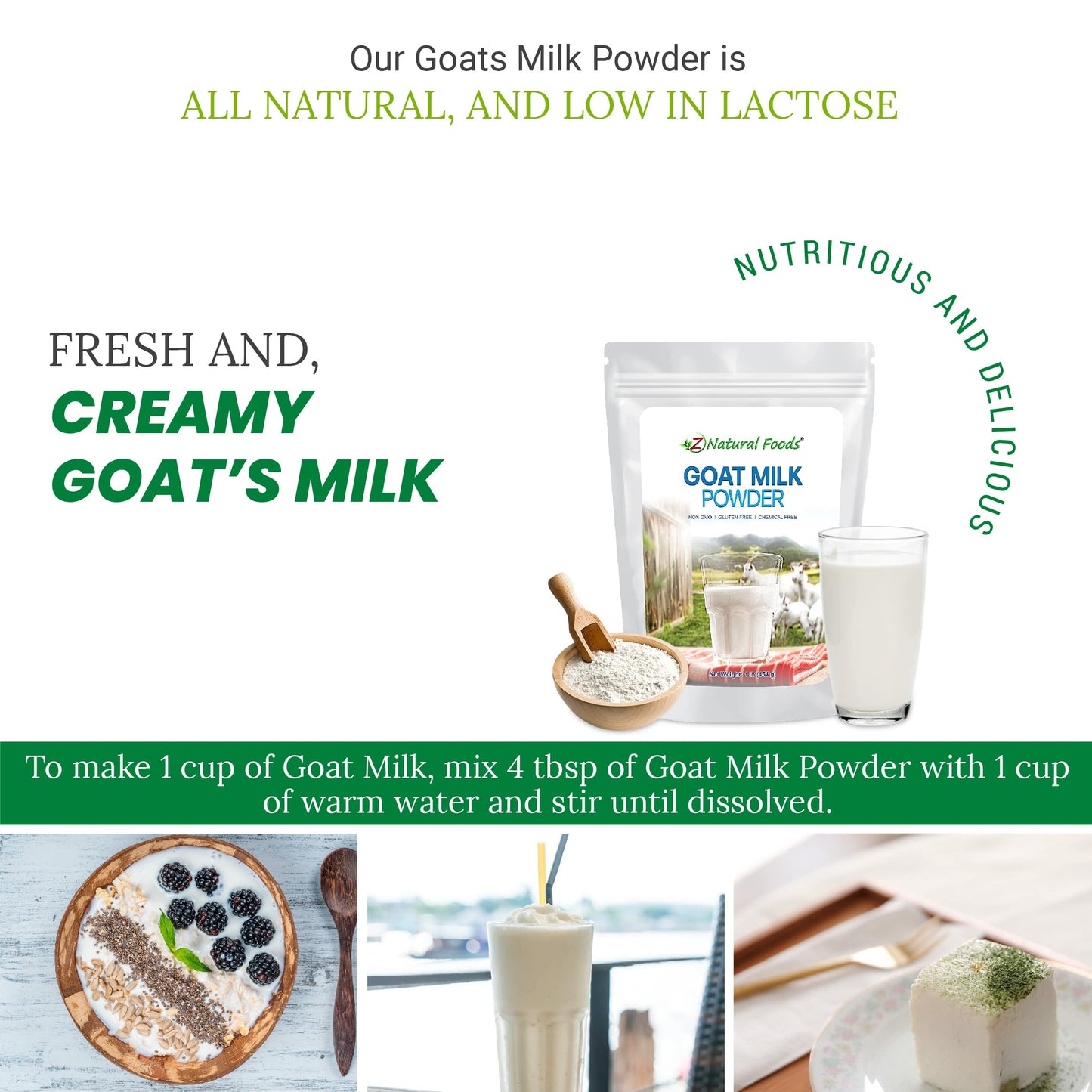 Z Natural Foods Goat Milk Powder - Pure Full Cream, 16 Ounce, Highly Nutritious, Easy Digestion for Smoothies, Cooking, Baking