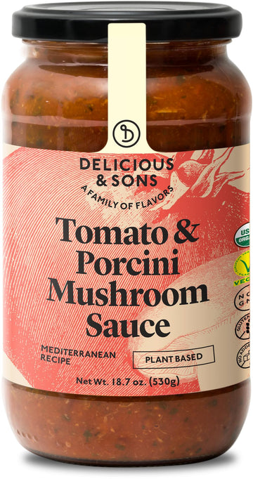 Delicious & Sons - Organic Tomato & Porcini Mushroom Italian Pasta Sauce (18.70 oz) - Non-GMO - Gluten-free - Vegetarian and Veg
