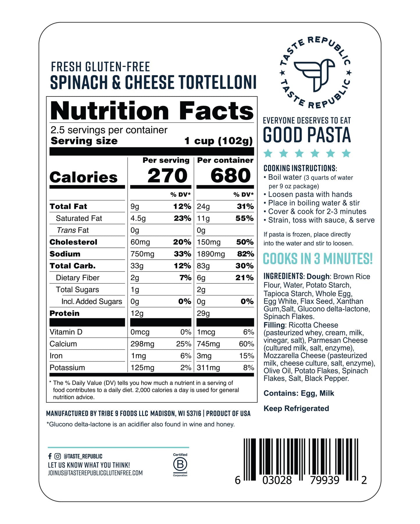 Gluten-Free Tortelloni, Spinach and Cheese Filled Fresh Pasta, Cooks in Just 3 Minutes by Taste Republic, Frozen, 9oz (6 pack)