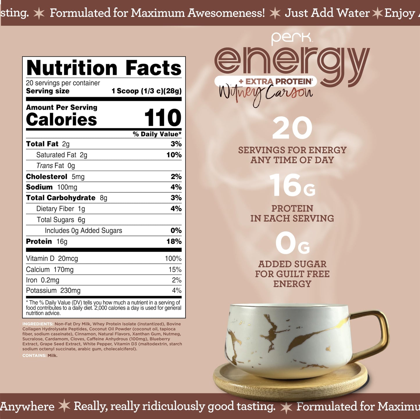 Perk Energy + Extra Protein Powder (1.3 LB) Chai Latte - Witney Carson Collaboration - 100mg of Caffeine  16g of Protein with Collagen  100% DV Vitamin D  Gluten-Free  Soy-Free  GMO-Free  20 Servings